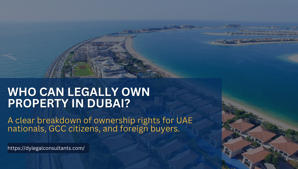 Who can Legally Own Property in Dubai