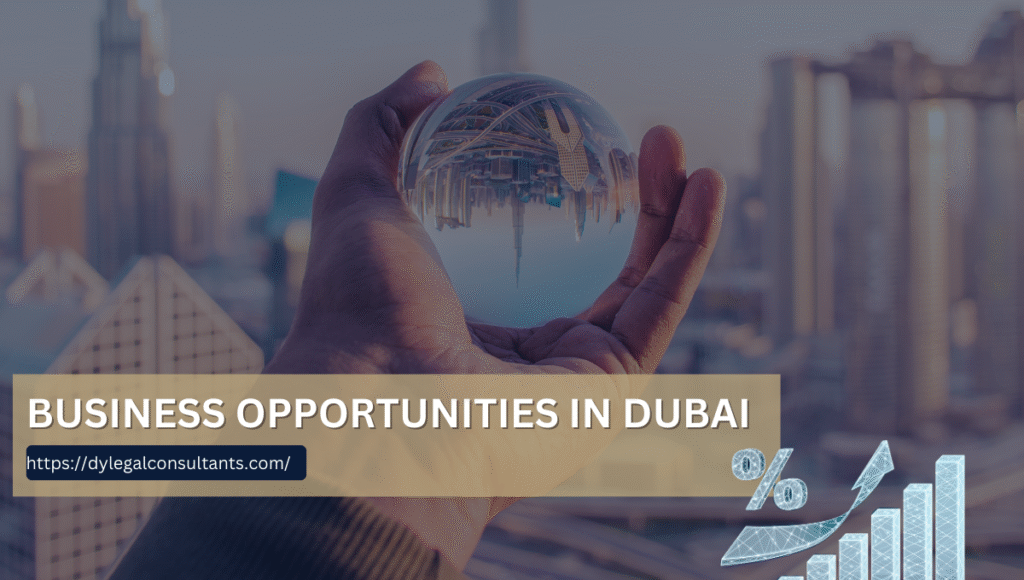 business opportunities in dubai